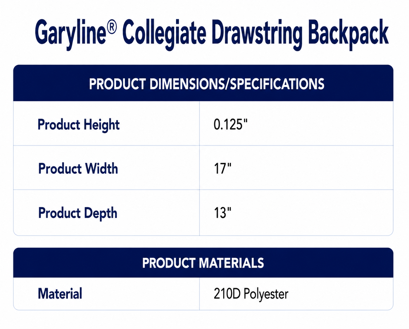Garyline® Collegiate Drawstring Backpack